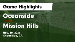 Oceanside  vs Mission Hills Game Highlights - Nov. 30, 2021