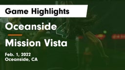 Oceanside  vs Mission Vista  Game Highlights - Feb. 1, 2022