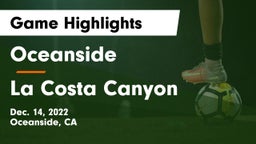 Oceanside  vs La Costa Canyon Game Highlights - Dec. 14, 2022