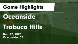 Oceanside  vs Trabuco Hills  Game Highlights - Dec. 27, 2022