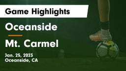 Oceanside  vs Mt. Carmel  Game Highlights - Jan. 25, 2023