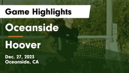 Oceanside  vs Hoover  Game Highlights - Dec. 27, 2023