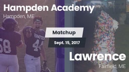 Matchup: Hampden Academy vs. Lawrence  2017