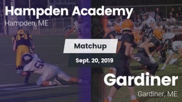 Matchup: Hampden Academy vs. Gardiner  2019