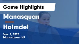 Manasquan  vs Holmdel  Game Highlights - Jan. 7, 2020