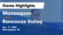 Manasquan  vs Rancocas Valley  Game Highlights - Jan. 11, 2020