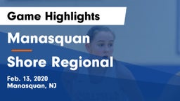 Manasquan  vs Shore Regional  Game Highlights - Feb. 13, 2020