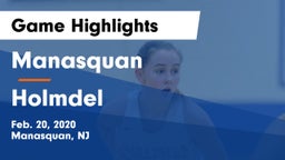 Manasquan  vs Holmdel  Game Highlights - Feb. 20, 2020