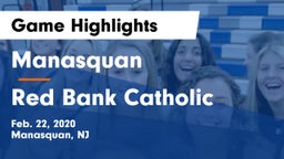 Manasquan  vs Red Bank Catholic  Game Highlights - Feb. 22, 2020