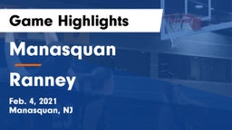 Manasquan  vs Ranney  Game Highlights - Feb. 4, 2021