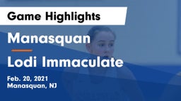 Manasquan  vs Lodi Immaculate Game Highlights - Feb. 20, 2021