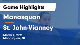 Manasquan  vs St. John-Vianney  Game Highlights - March 4, 2021