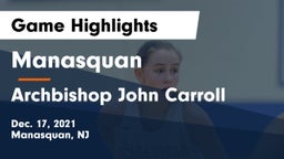 Manasquan  vs Archbishop John Carroll  Game Highlights - Dec. 17, 2021