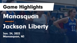 Manasquan  vs Jackson Liberty  Game Highlights - Jan. 24, 2022