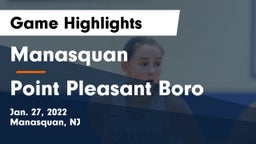 Manasquan  vs Point Pleasant Boro  Game Highlights - Jan. 27, 2022