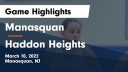 Manasquan  vs Haddon Heights  Game Highlights - March 10, 2022