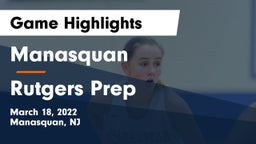 Manasquan  vs Rutgers Prep  Game Highlights - March 18, 2022