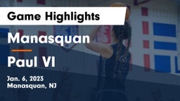 Manasquan  vs Paul VI  Game Highlights - Jan. 6, 2023