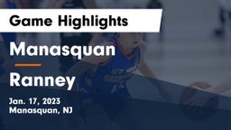 Manasquan  vs Ranney  Game Highlights - Jan. 17, 2023