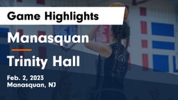 Manasquan  vs Trinity Hall  Game Highlights - Feb. 2, 2023