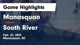 Manasquan  vs South River  Game Highlights - Feb. 23, 2023