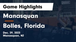 Manasquan  vs Bolles, Florida Game Highlights - Dec. 29, 2023