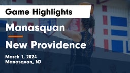Manasquan  vs New Providence  Game Highlights - March 1, 2024