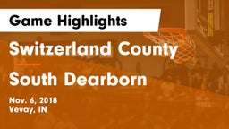 Switzerland County  vs South Dearborn Game Highlights - Nov. 6, 2018