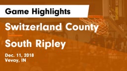 Switzerland County  vs South Ripley  Game Highlights - Dec. 11, 2018