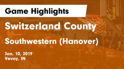 Switzerland County  vs Southwestern  (Hanover) Game Highlights - Jan. 10, 2019
