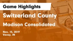 Switzerland County  vs Madison Consolidated  Game Highlights - Nov. 15, 2019
