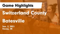Switzerland County  vs Batesville  Game Highlights - Jan. 2, 2021