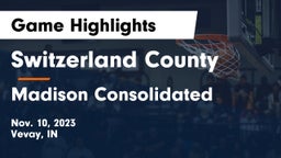 Switzerland County  vs Madison Consolidated  Game Highlights - Nov. 10, 2023