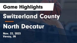 Switzerland County  vs North Decatur  Game Highlights - Nov. 22, 2023