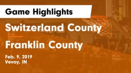 Switzerland County  vs Franklin County  Game Highlights - Feb. 9, 2019