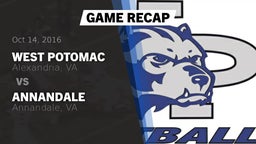 Recap: West Potomac  vs. Annandale  2016