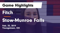 Fitch  vs Stow-Munroe Falls  Game Highlights - Feb. 25, 2019