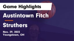 Austintown Fitch  vs Struthers  Game Highlights - Nov. 29, 2023