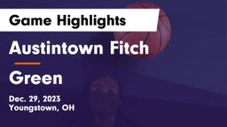 Austintown Fitch  vs Green  Game Highlights - Dec. 29, 2023