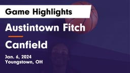 Austintown Fitch  vs Canfield  Game Highlights - Jan. 6, 2024
