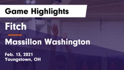 Fitch  vs Massillon Washington  Game Highlights - Feb. 13, 2021
