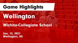 Wellington  vs Wichita-Collegiate School  Game Highlights - Jan. 12, 2021