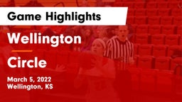 Wellington  vs Circle  Game Highlights - March 5, 2022