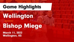 Wellington  vs Bishop Miege  Game Highlights - March 11, 2022