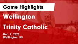 Wellington  vs Trinity Catholic  Game Highlights - Dec. 9, 2023
