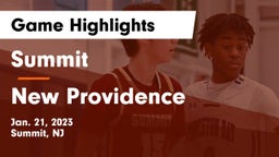 Summit  vs New Providence  Game Highlights - Jan. 21, 2023