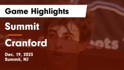 Summit  vs Cranford  Game Highlights - Dec. 19, 2023