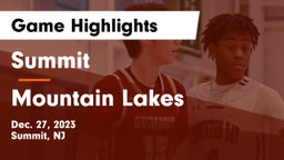 Summit  vs Mountain Lakes  Game Highlights - Dec. 27, 2023