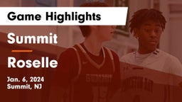 Summit  vs Roselle Game Highlights - Jan. 6, 2024