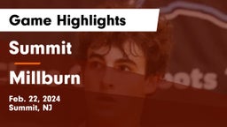 Summit  vs Millburn  Game Highlights - Feb. 22, 2024